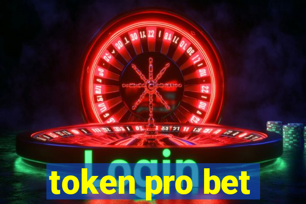 token pro bet